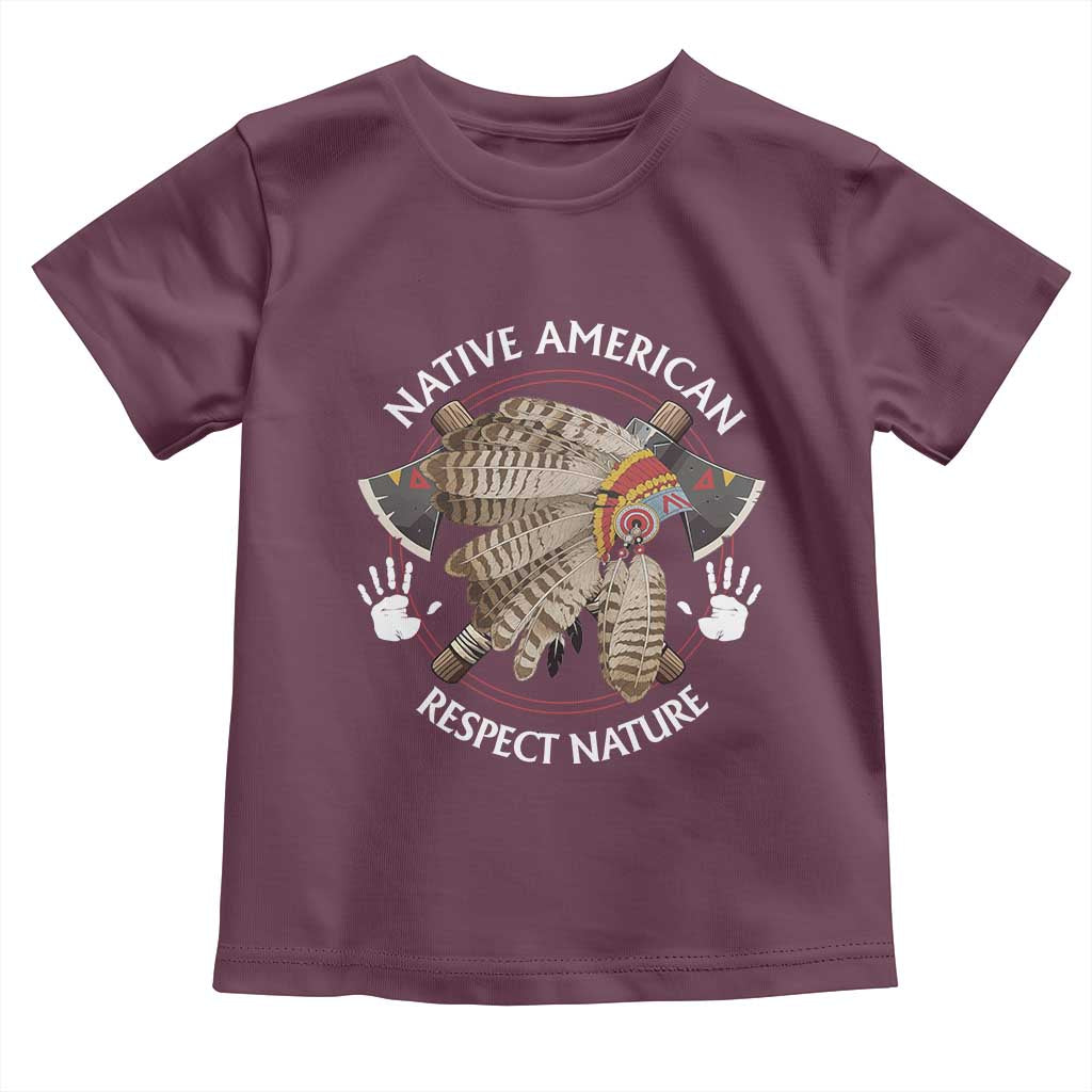 Native American Respect Nature Toddler T Shirt Indigenous Indian War Bonnet Tomahawks - Wonder Print Shop