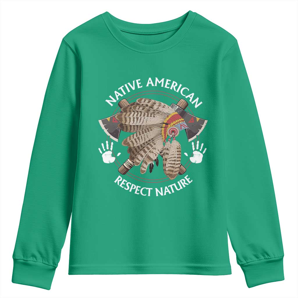 Native American Respect Nature Youth Sweatshirt Indigenous Indian War Bonnet Tomahawks - Wonder Print Shop