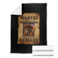 Funny Wanted El Squatcho Throw Blanket Hide And Seek Champion Western Poncho Mexican Bigfoot - Wonder Print Shop
