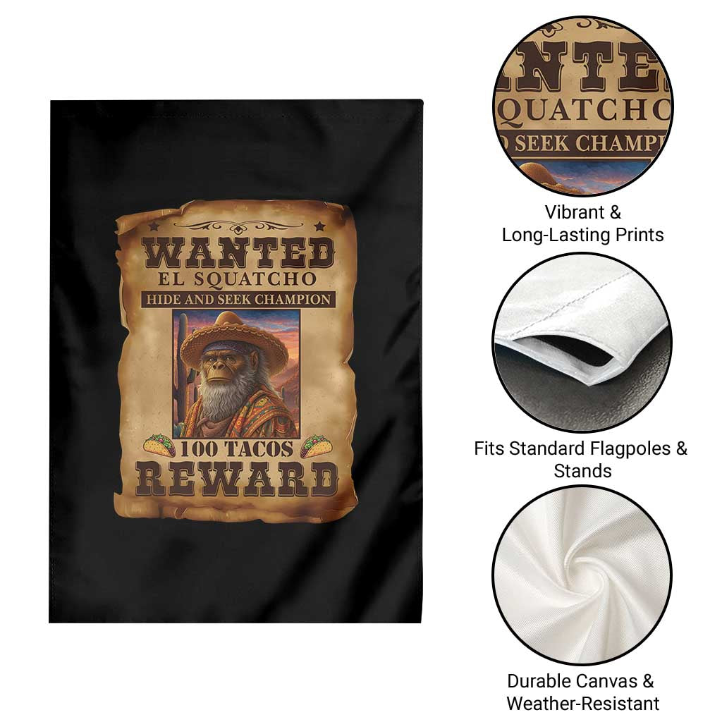 Funny Wanted El Squatcho Garden Flag Hide And Seek Champion Western Poncho Mexican Bigfoot - Wonder Print Shop