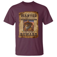 Funny Wanted El Squatcho T Shirt Hide And Seek Champion Western Poncho Mexican Bigfoot - Wonder Print Shop