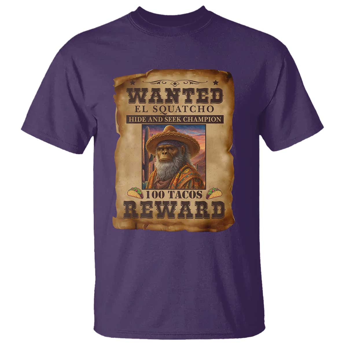 Funny Wanted El Squatcho T Shirt Hide And Seek Champion Western Poncho Mexican Bigfoot - Wonder Print Shop
