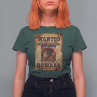 Funny Wanted El Squatcho T Shirt For Women Hide And Seek Champion Western Poncho Mexican Bigfoot - Wonder Print Shop
