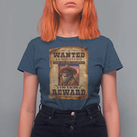 Funny Wanted El Squatcho T Shirt For Women Hide And Seek Champion Western Poncho Mexican Bigfoot - Wonder Print Shop