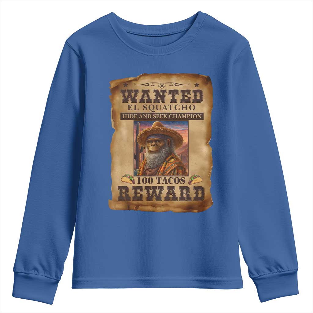 Funny Wanted El Squatcho Youth Sweatshirt Hide And Seek Champion Western Poncho Mexican Bigfoot - Wonder Print Shop