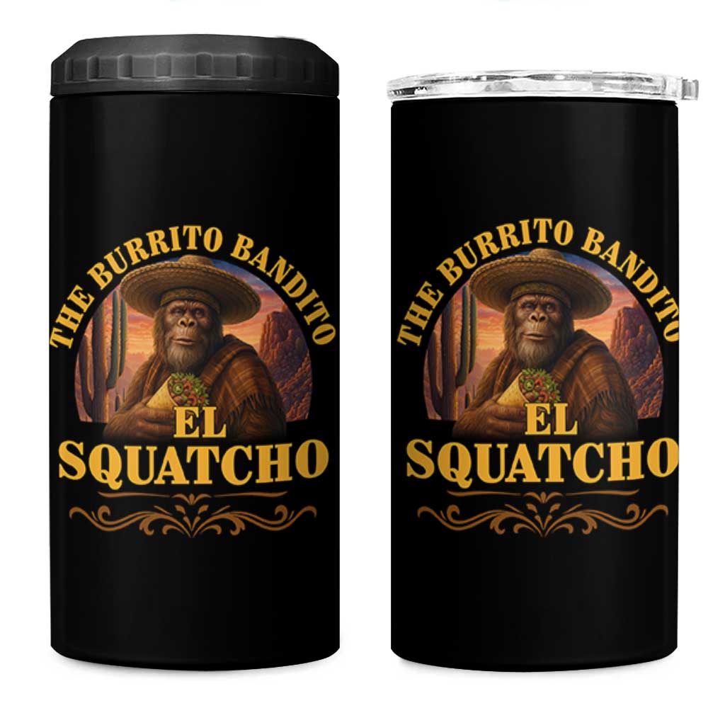Funny The Burrito Bandito El Squatcho 4 in 1 Can Cooler Tumbler Western Poncho Mexican Bigfoot - Wonder Print Shop