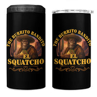 Funny The Burrito Bandito El Squatcho 4 in 1 Can Cooler Tumbler Western Poncho Mexican Bigfoot - Wonder Print Shop