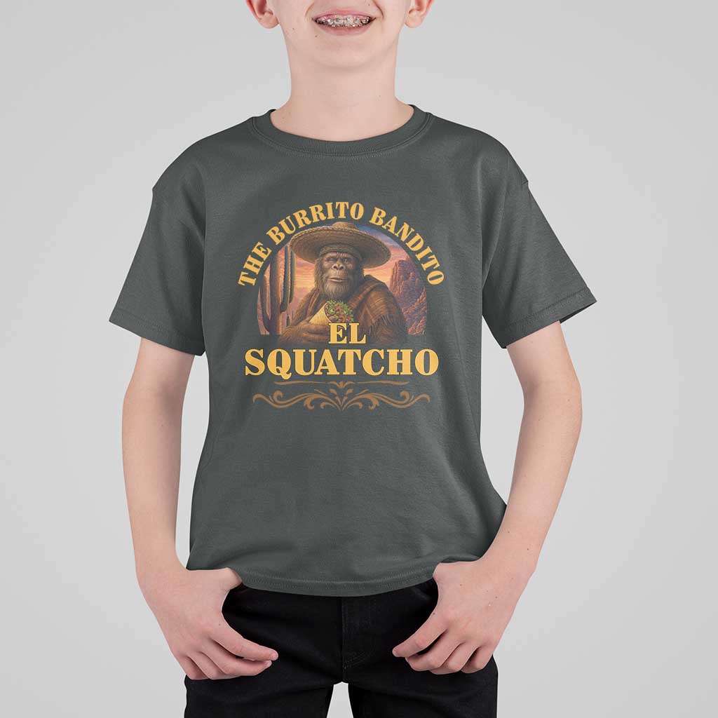 Funny The Burrito Bandito El Squatcho T Shirt For Kid Western Poncho Mexican Bigfoot - Wonder Print Shop