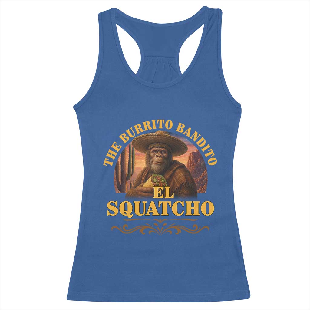Funny The Burrito Bandito El Squatcho Racerback Tank Top Western Poncho Mexican Bigfoot - Wonder Print Shop
