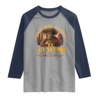 Funny The Burrito Bandito El Squatcho Raglan Shirt Western Poncho Mexican Bigfoot - Wonder Print Shop