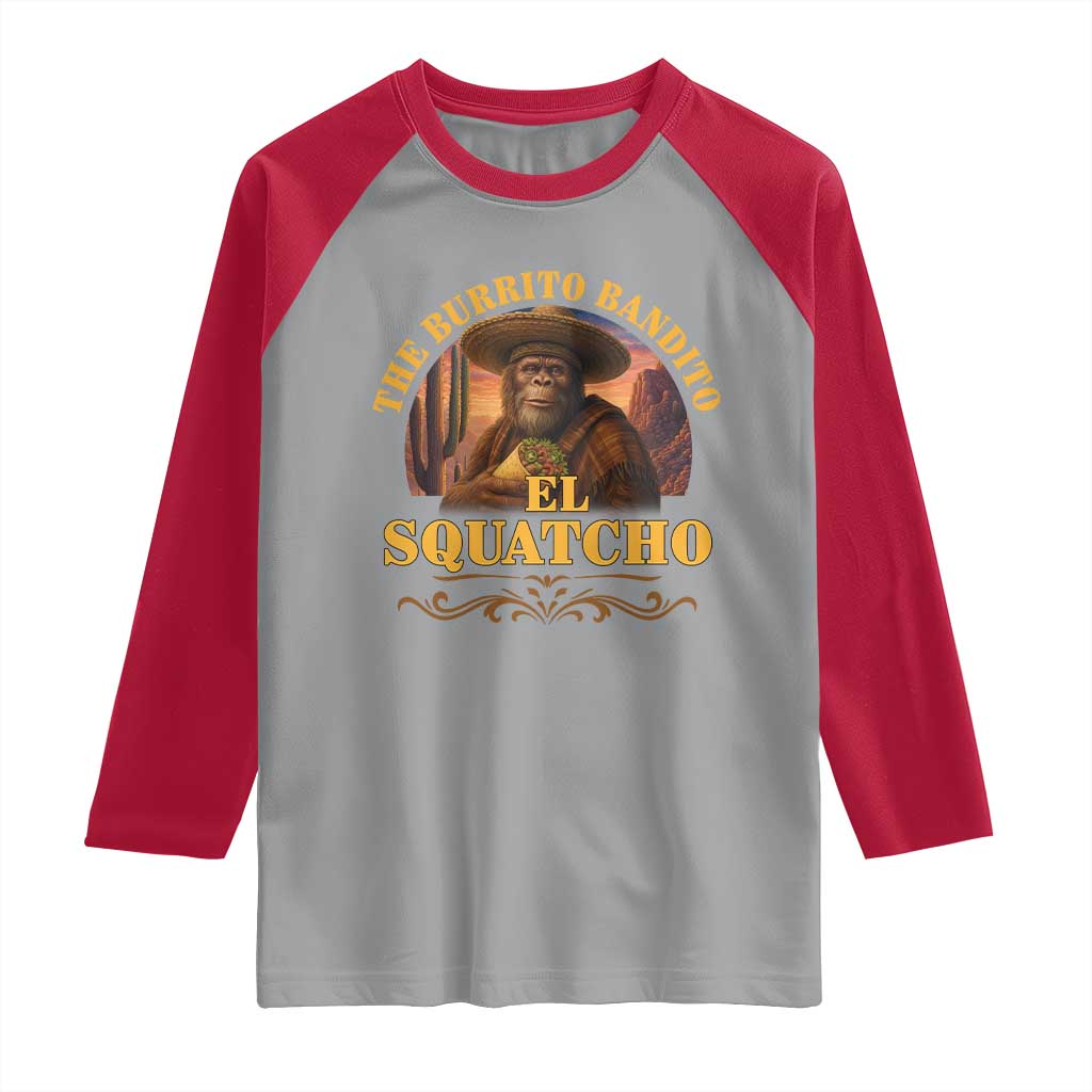 Funny The Burrito Bandito El Squatcho Raglan Shirt Western Poncho Mexican Bigfoot - Wonder Print Shop
