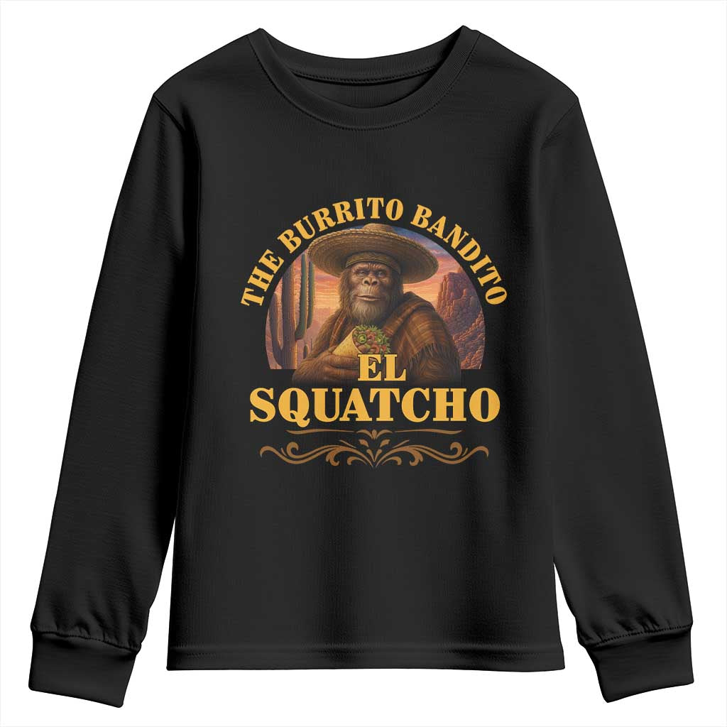 Funny The Burrito Bandito El Squatcho Youth Sweatshirt Western Poncho Mexican Bigfoot - Wonder Print Shop