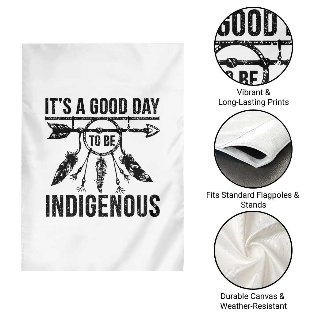 Native American Its A Good Day To Be Indigenous Garden Flag Dreamcatcher Feathers - Wonder Print Shop