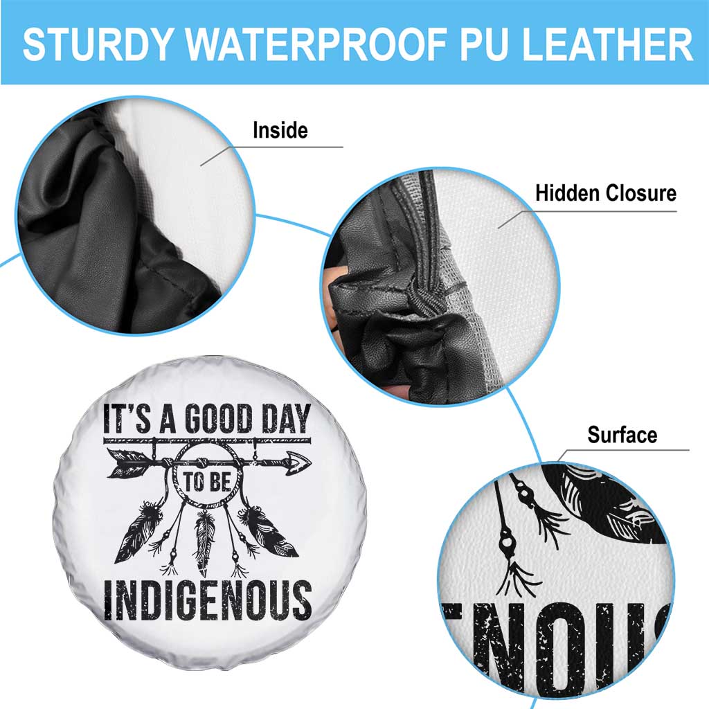 Native American Its A Good Day To Be Indigenous Spare Tire Cover Dreamcatcher Feathers - Wonder Print Shop