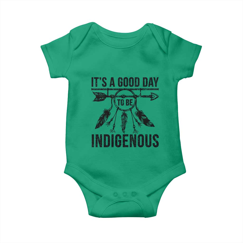 Native American Its A Good Day To Be Indigenous Baby Onesie Dreamcatcher Feathers - Wonder Print Shop