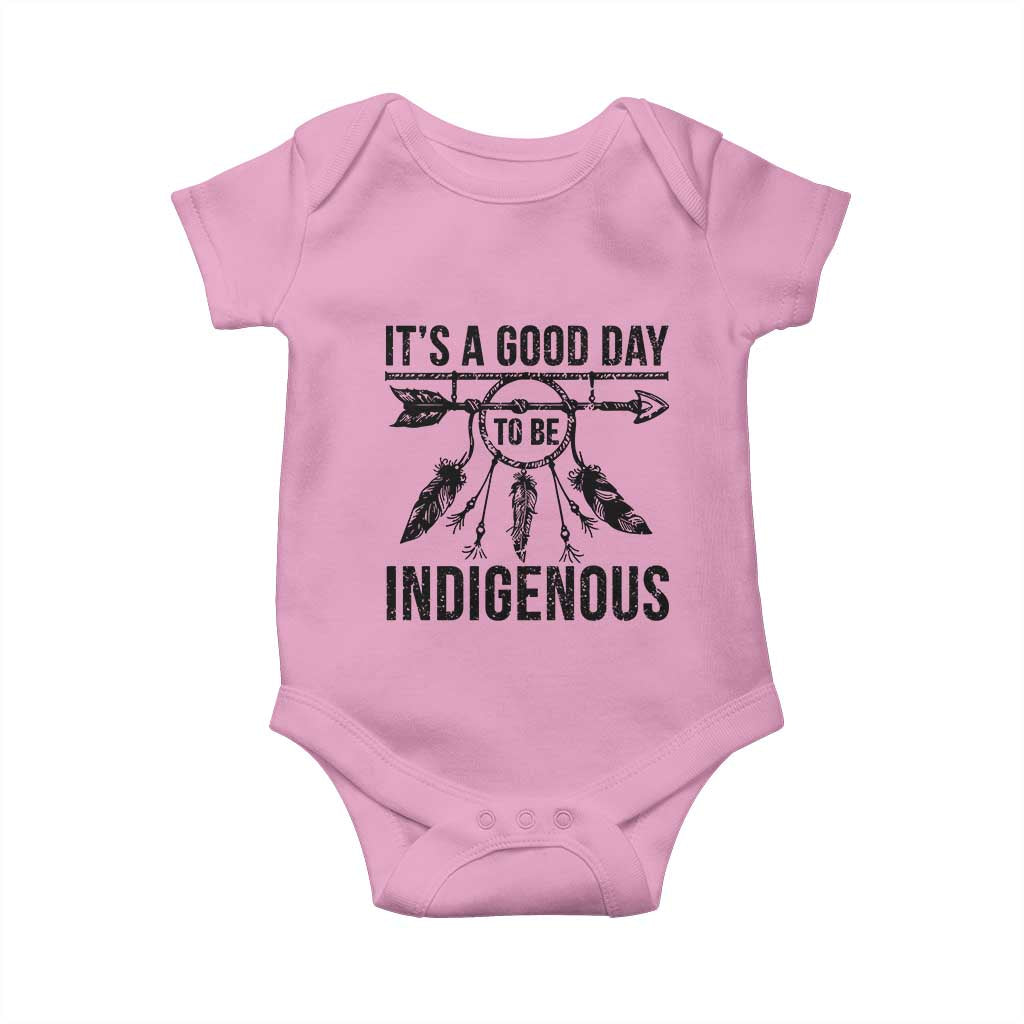 Native American Its A Good Day To Be Indigenous Baby Onesie Dreamcatcher Feathers - Wonder Print Shop