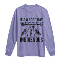 Native American Its A Good Day To Be Indigenous Long Sleeve Shirt Dreamcatcher Feathers - Wonder Print Shop