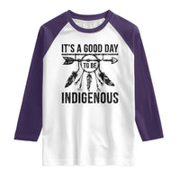 Native American Its A Good Day To Be Indigenous Raglan Shirt Dreamcatcher Feathers - Wonder Print Shop