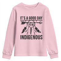Native American Its A Good Day To Be Indigenous Youth Sweatshirt Dreamcatcher Feathers - Wonder Print Shop