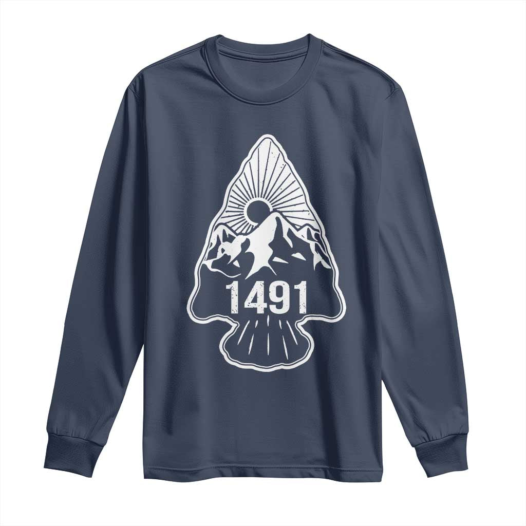 Proud Native American 1491 Pre Columbus Indigenous Arrowhead Long Sleeve Shirt - Wonder Print Shop