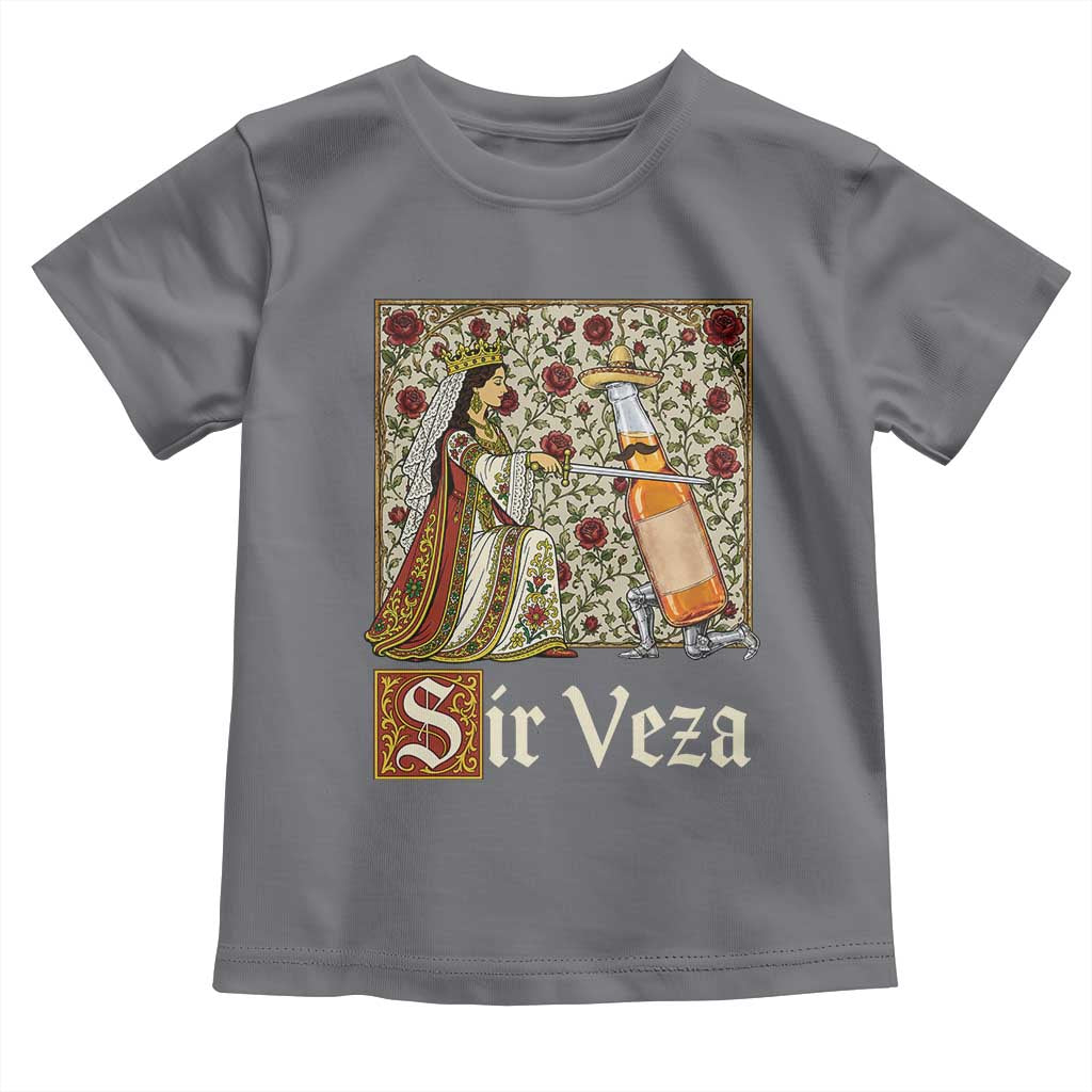 Sir Veza Beer Medieval Knight Pun Sombrero Cinco De Mayo Toddler T Shirt