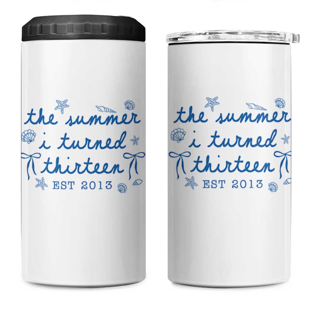 The Summer I Turned Thirteen Funny 13th Birthday Est 2013 4 in 1 Can Cooler Tumbler Summer Coastal Birthday Seashell Bow