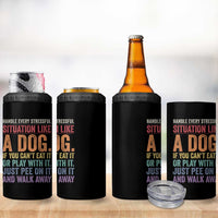 Funny Dog Lover 4 in 1 Can Cooler Tumbler Handle Every Stressful Situation Like A Dog Retro Pet Owner Joke