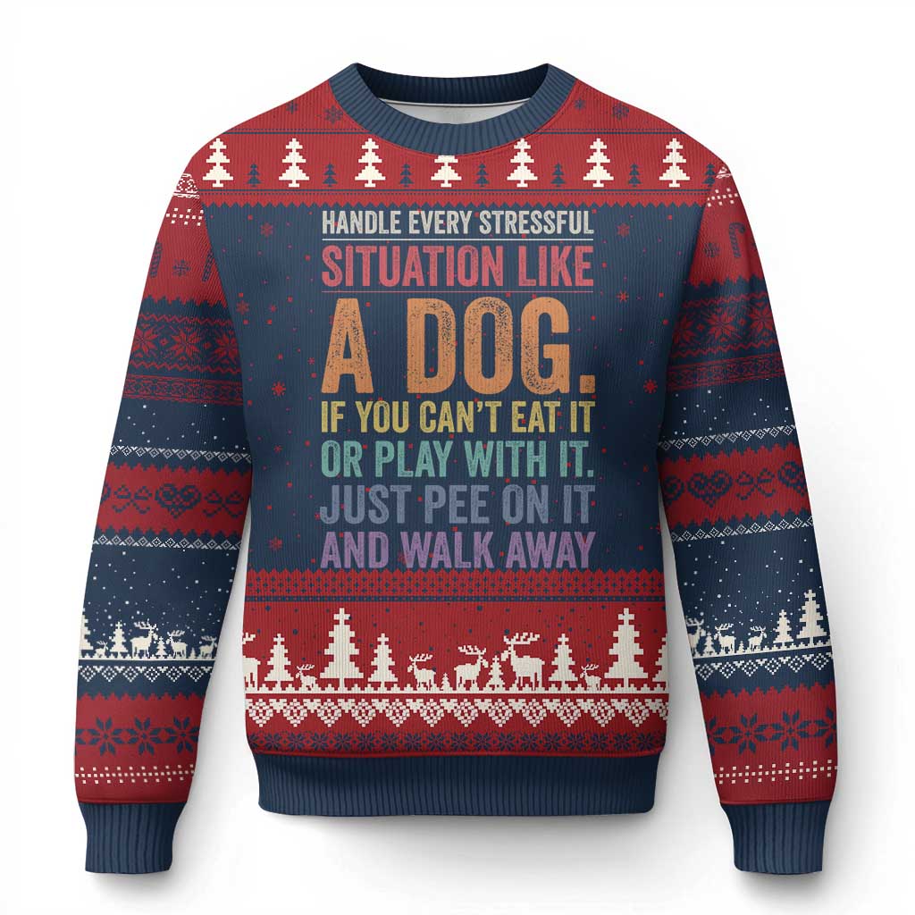 Funny Dog Lover Ugly Christmas Sweater Handle Every Stressful Situation Like A Dog Retro Pet Owner Joke