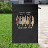Women's Rights Vary By State Men's Rights Don't Feminist Garden Flag