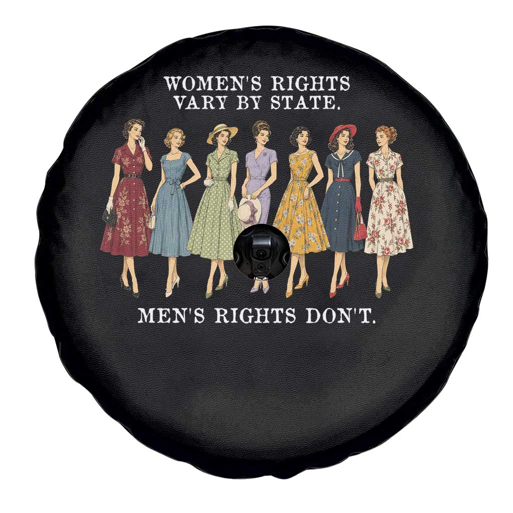 Women's Rights Vary By State Men's Rights Don't Feminist Spare Tire Cover