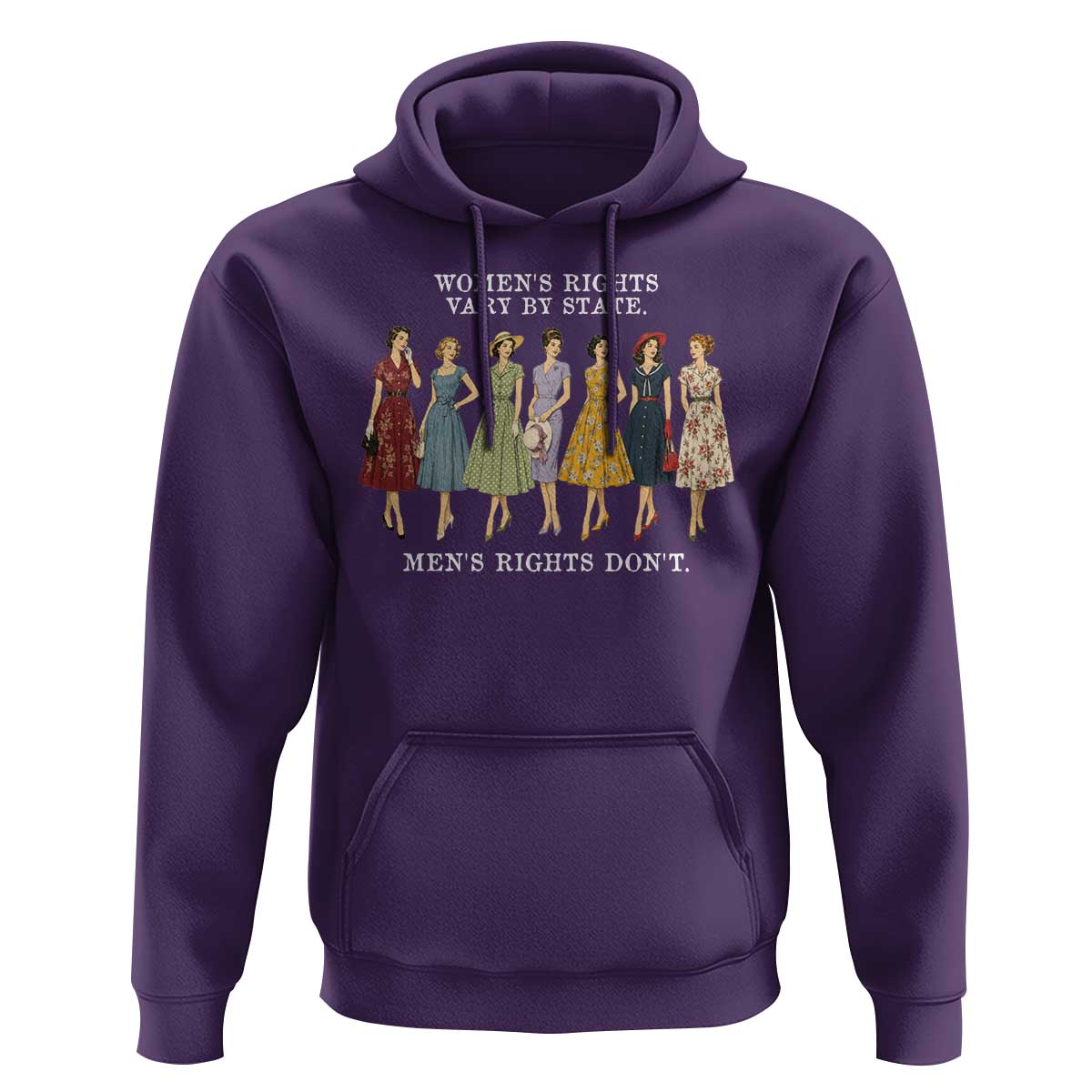 Women's Rights Vary By State Men's Rights Don't Feminist Hoodie