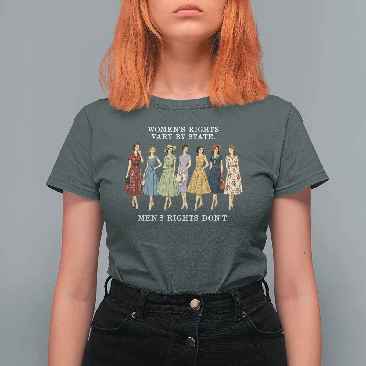 Women's Rights Vary By State Men's Rights Don't Feminist T Shirt For Women