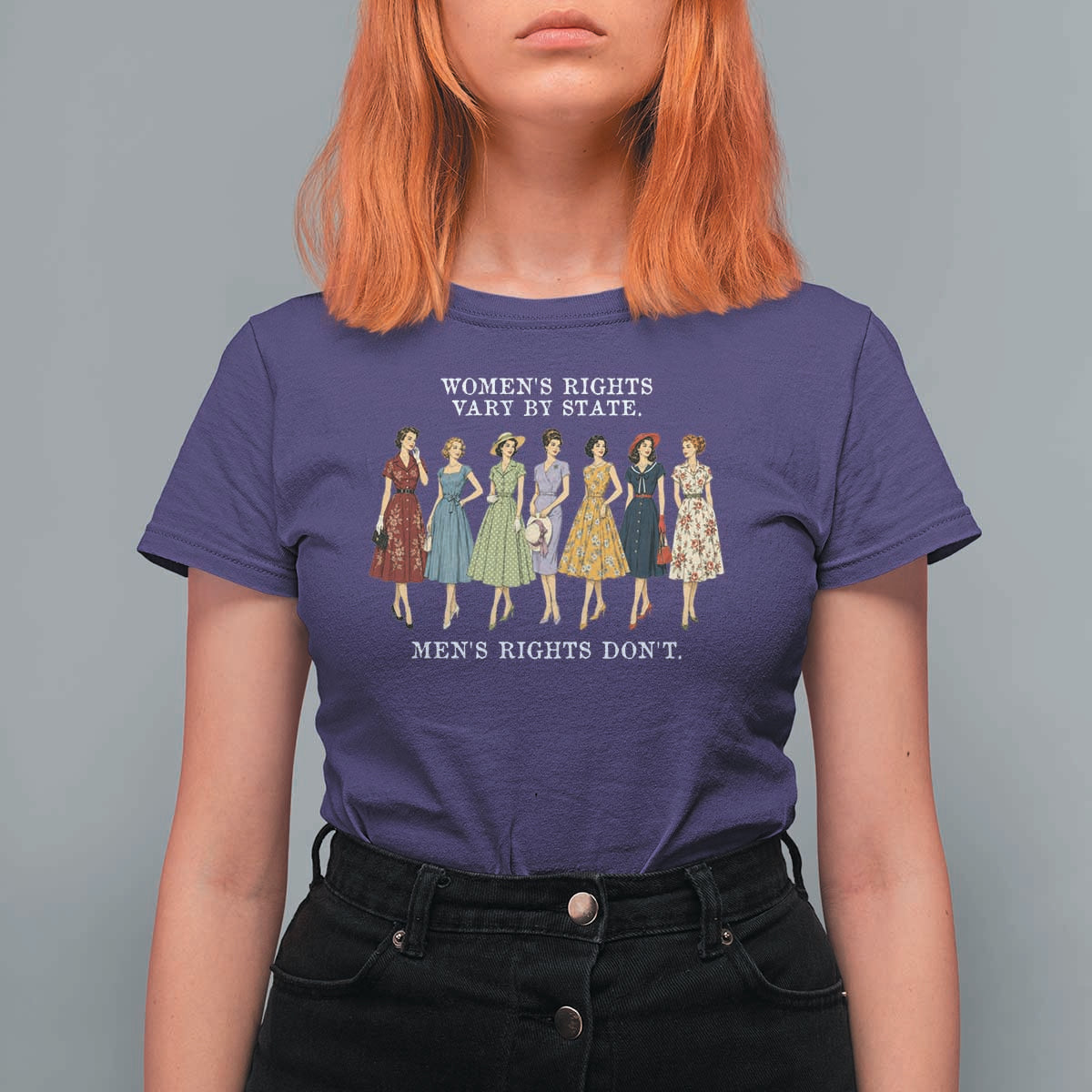 Women's Rights Vary By State Men's Rights Don't Feminist T Shirt For Women