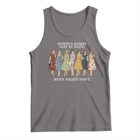 Women's Rights Vary By State Men's Rights Don't Feminist Tank Top