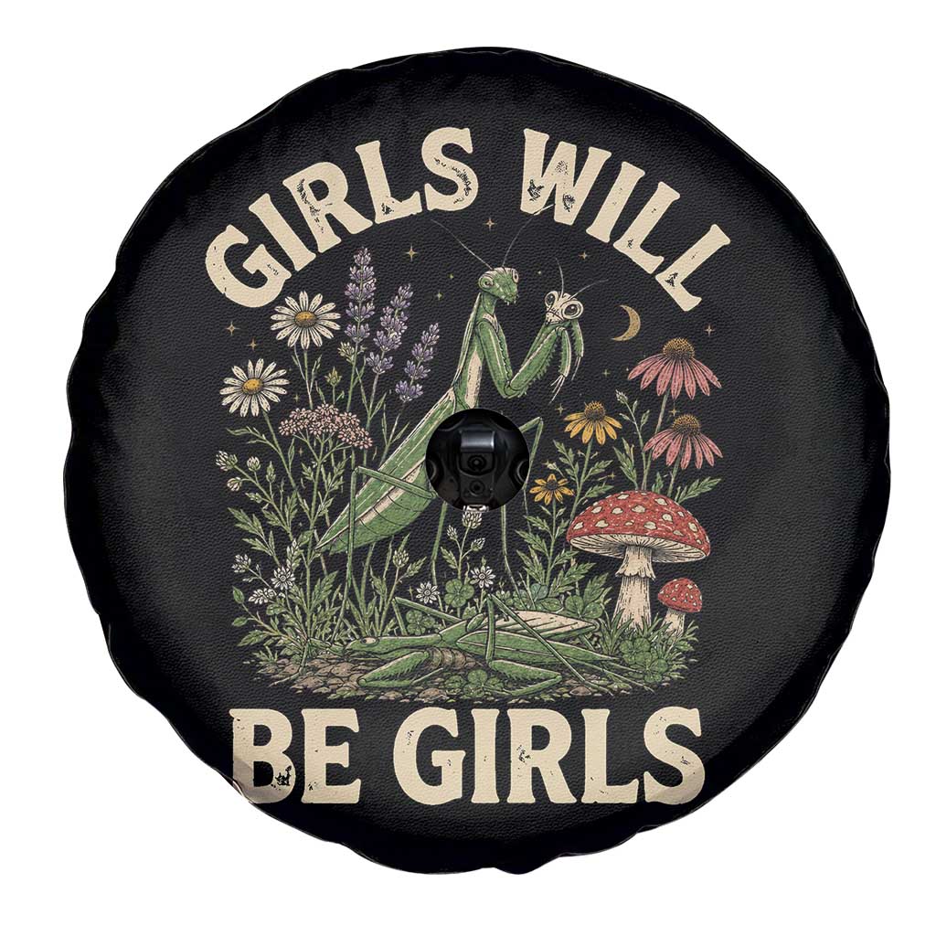 Girls Will Be Will Girls Praying Mantis Feminist Entomologist Spare Tire Cover
