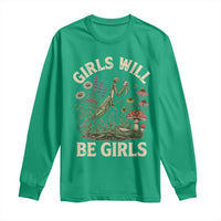 Girls Will Be Will Girls Praying Mantis Feminist Entomologist Long Sleeve Shirt
