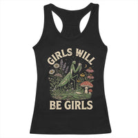 Girls Will Be Will Girls Praying Mantis Feminist Entomologist Racerback Tank Top