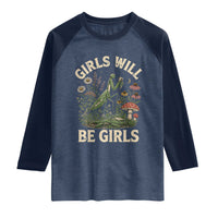 Girls Will Be Will Girls Praying Mantis Feminist Entomologist Raglan Shirt