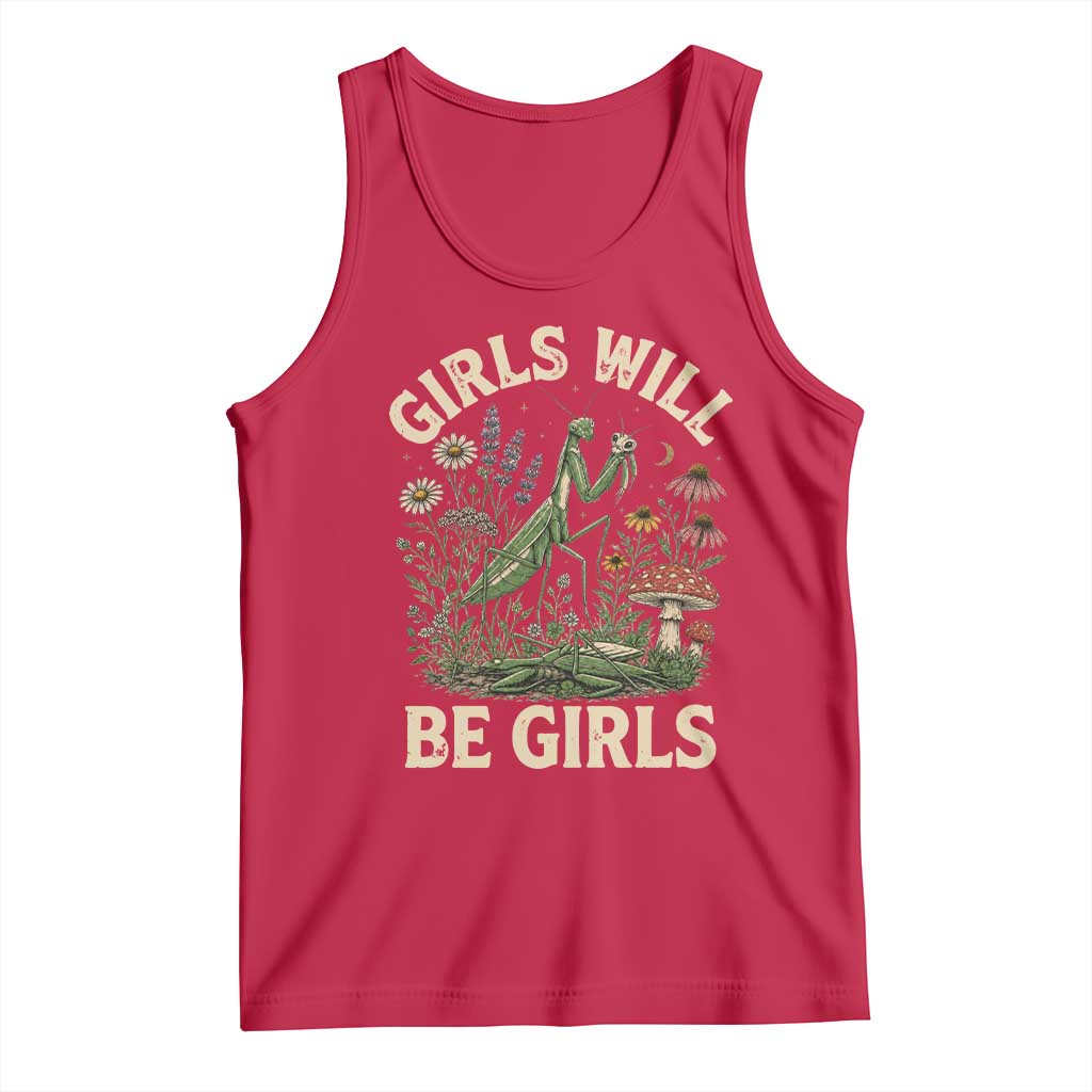 Girls Will Be Will Girls Praying Mantis Feminist Entomologist Tank Top