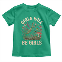 Girls Will Be Will Girls Praying Mantis Feminist Entomologist Toddler T Shirt