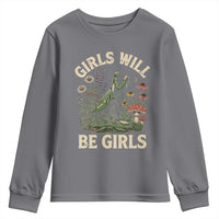 Girls Will Be Will Girls Praying Mantis Feminist Entomologist Youth Sweatshirt