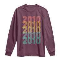 16th Birthday Long Sleeve Shirt Vintage 2010 Retro 16 Years Old Birthday