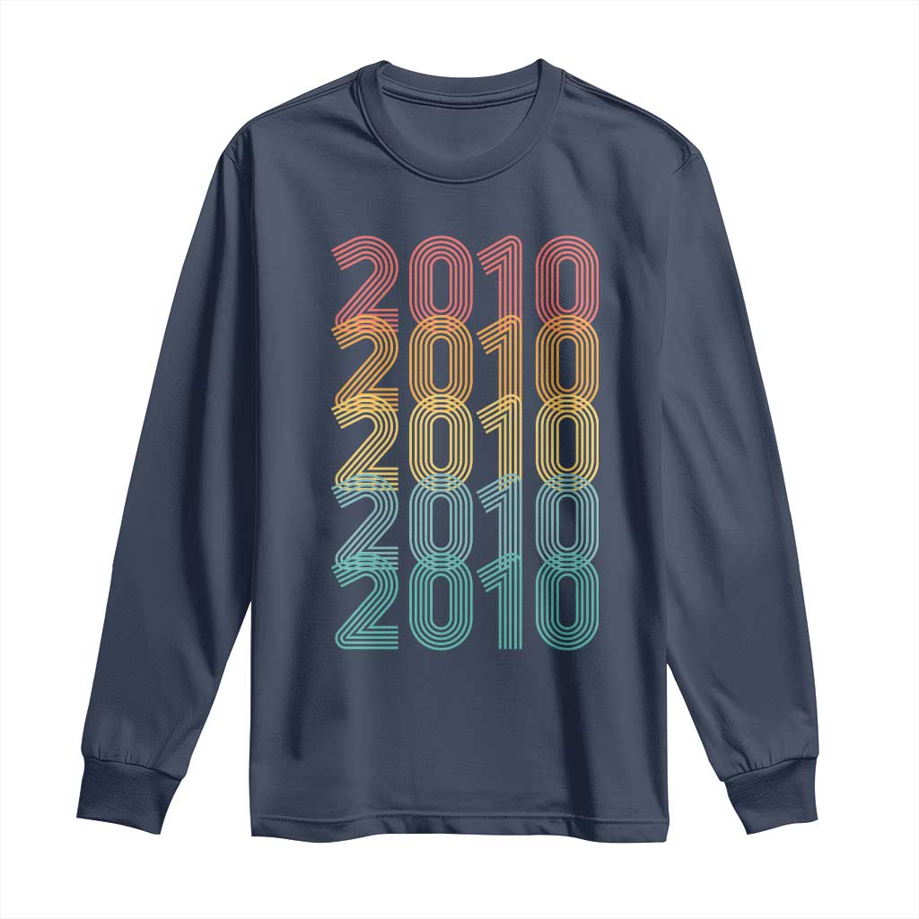 16th Birthday Long Sleeve Shirt Vintage 2010 Retro 16 Years Old Birthday