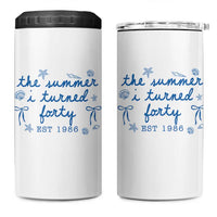The Summer I Turned Forty Funny 40th Birthday Est 1986 4 in 1 Can Cooler Tumbler Summer Coastal Birthday Seashell Bow