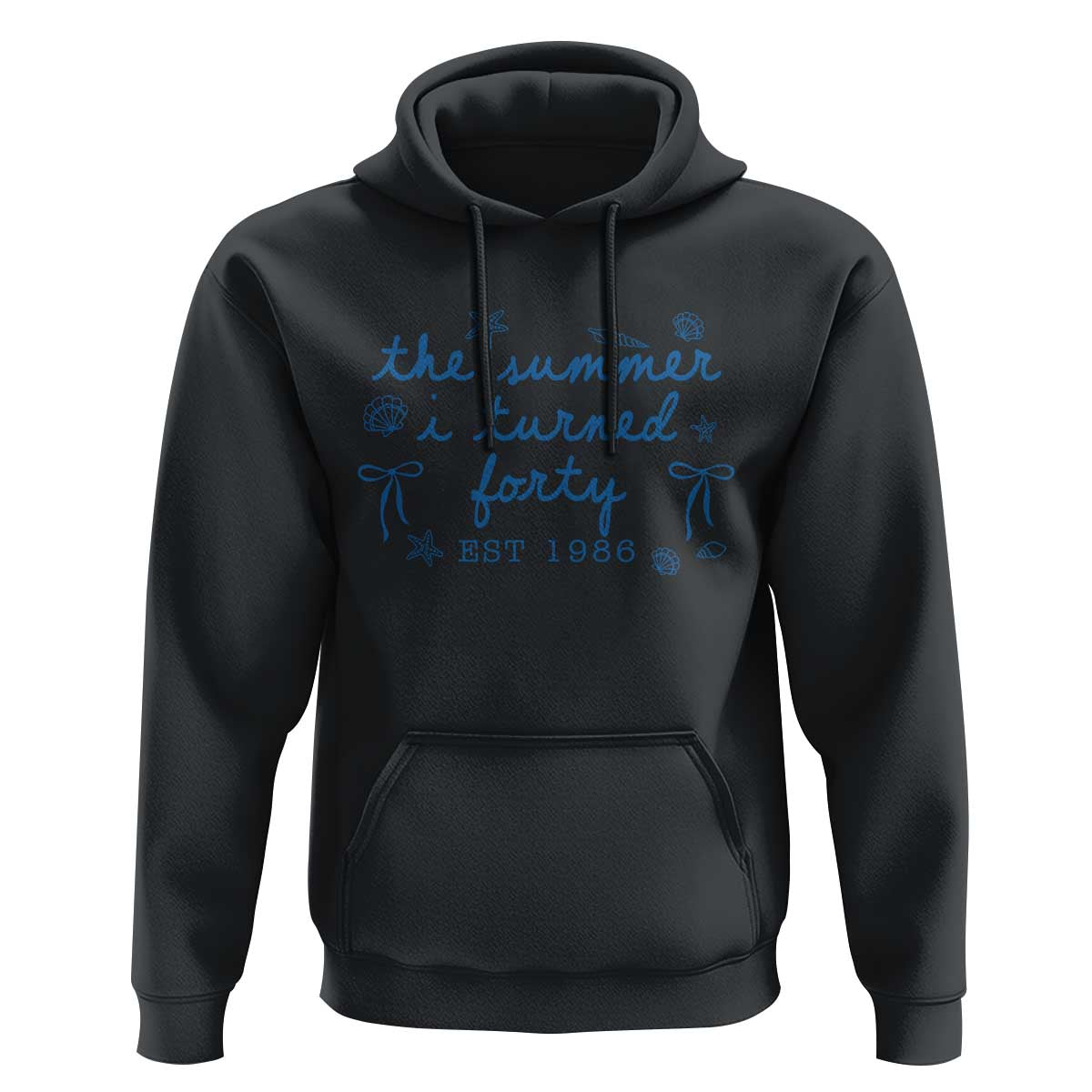 The Summer I Turned Forty Funny 40th Birthday Est 1986 Hoodie Summer Coastal Birthday Seashell Bow