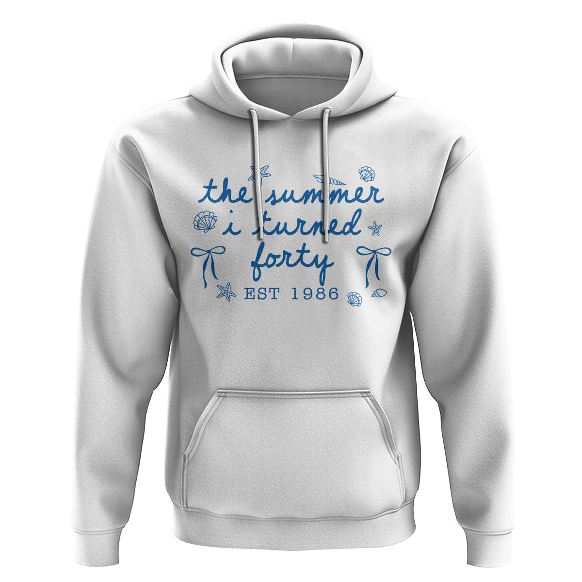 The Summer I Turned Forty Funny 40th Birthday Est 1986 Hoodie Summer Coastal Birthday Seashell Bow
