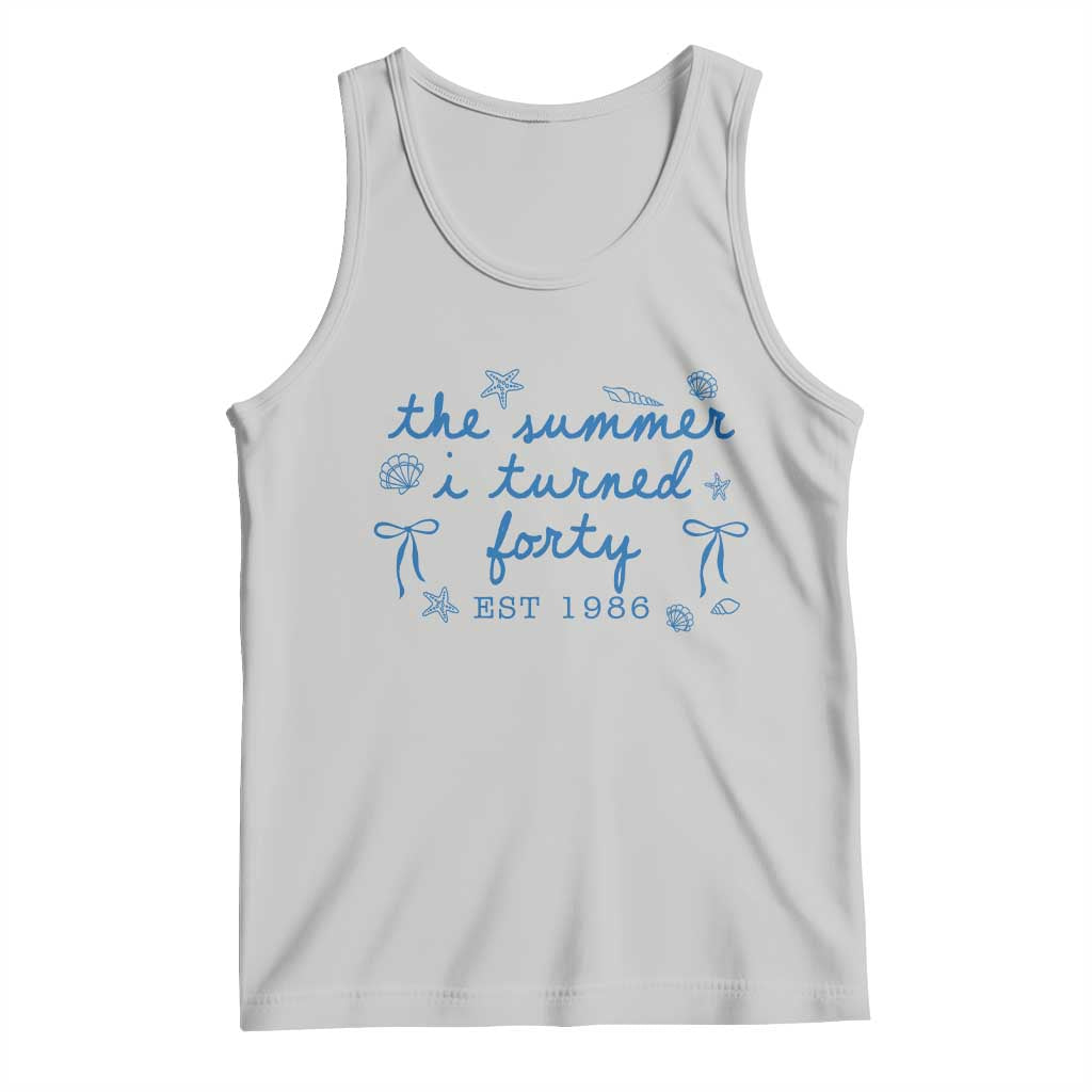 The Summer I Turned Forty Funny 40th Birthday Est 1986 Tank Top Summer Coastal Birthday Seashell Bow
