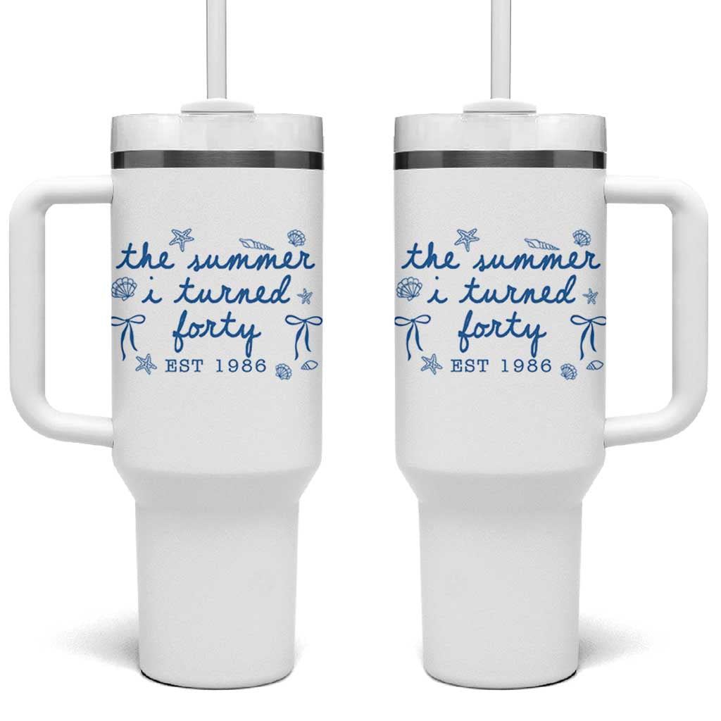 The Summer I Turned Forty Funny 40th Birthday Est 1986 Tumbler With Handle Summer Coastal Birthday Seashell Bow
