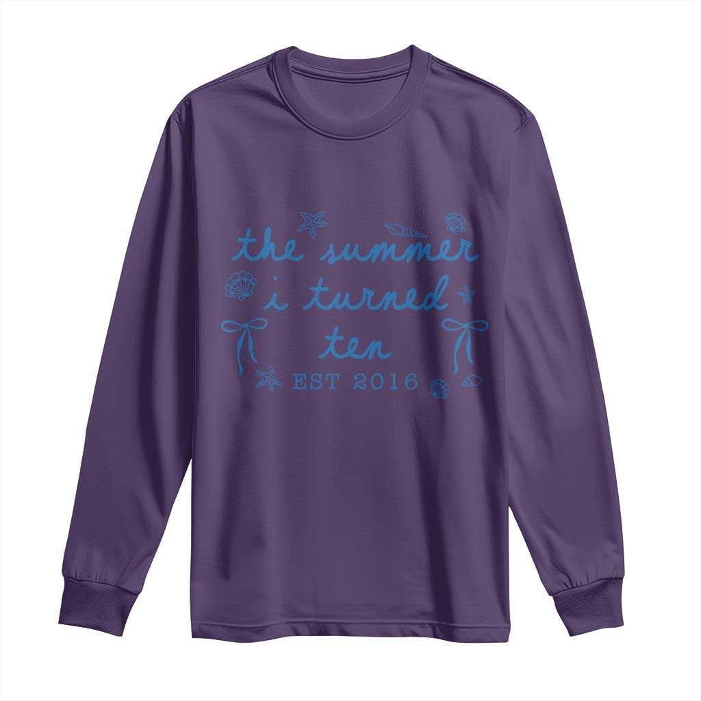 The Summer I Turned Ten Funny 10th Birthday Est 2016 Long Sleeve Shirt Summer Coastal Birthday Seashell Bow
