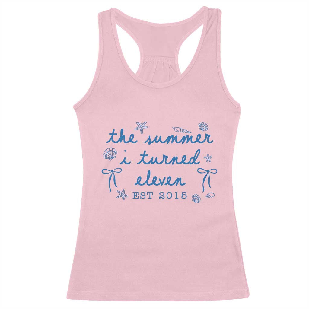 The Summer I Turned Eleven Funny 11th Birthday Est 2015 Racerback Tank Top Summer Coastal Birthday Seashell Bow